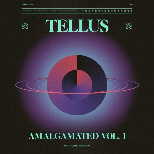 Tellus - Amalgamated, Vol. 1 (2024)