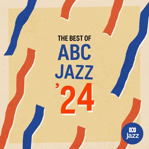 VA - Best of ABC Jazz '24 (2024) Hi-Res