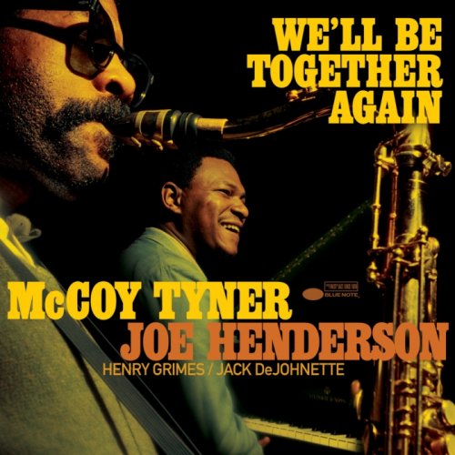 McCoy Tyner, Joe Henderson - We’ll Be Together Again (Live) (2024) Hi Res