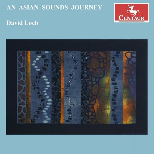 David Loeb - AN ASIAN SOUNDS JOURNEY (2024)