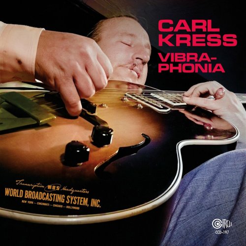 Carl Kress - Vibraphonia (2024)