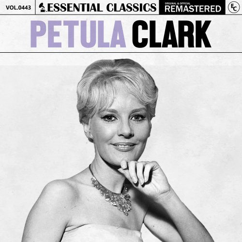 Petula Clark - Essential Classics, Vol. 443: Petula Clark (2024)