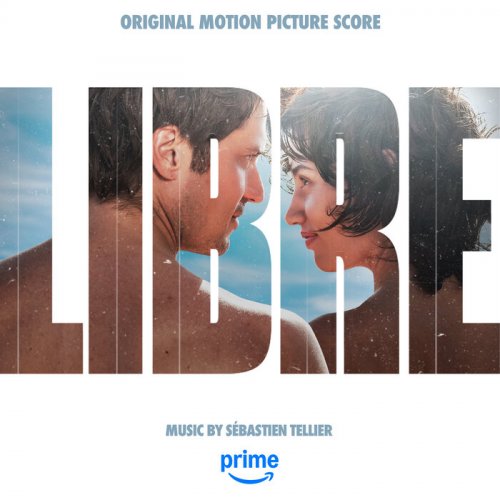 Sébastien Tellier - Libre (Original Motion Picture Score) (2024) [Hi-Res]