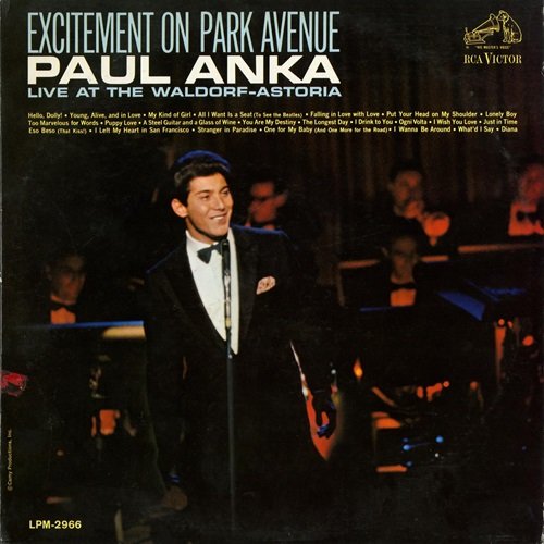 Paul Anka - Excitement on Park Avenue, Live at the Waldorf-Astoria (1964)