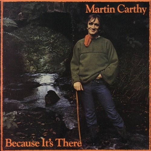 Martin Carthy, Dave Swarbrick - Because It's There (1979)