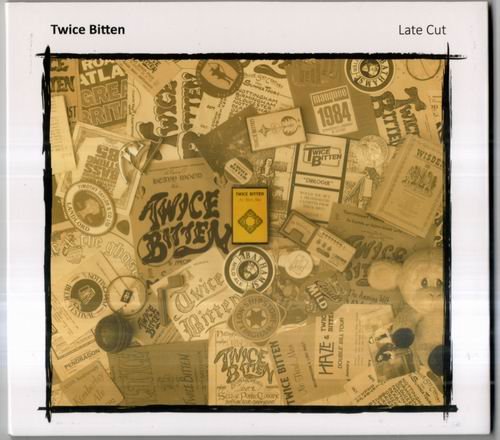 Twice Bitten - Late Cut (2015) CD Rip