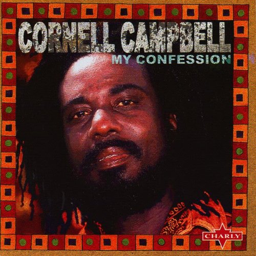 Cornell Campbell - My Confession (2006)