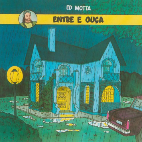 Ed Motta - Entre e Ouça (Remastered) (2001)