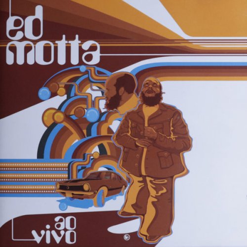 Ed Motta - Ao Vivo (2006)