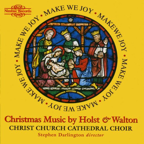 Christ Church Cathedral Choir - Holst & Walton: Christmas Music (1987)