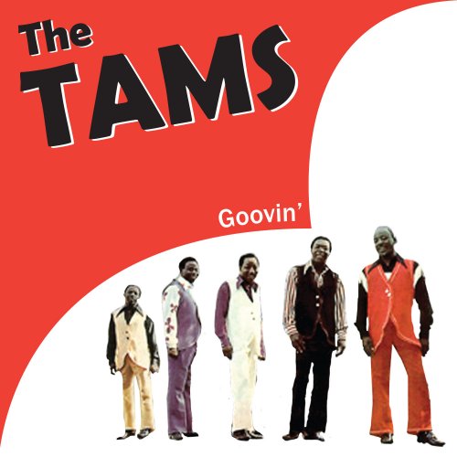 The Tams - Groovin' (2011)