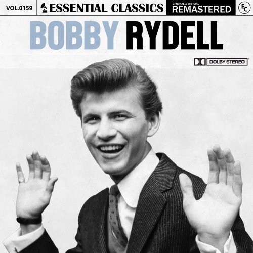 Bobby Rydell - Essential Classics, Vol. 159: Bobby Rydell (2024)