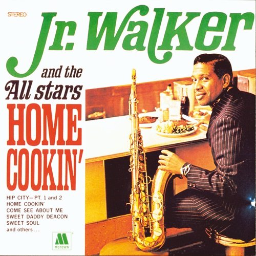 Jr. Walker & The All Stars - Home Cookin' (1969)