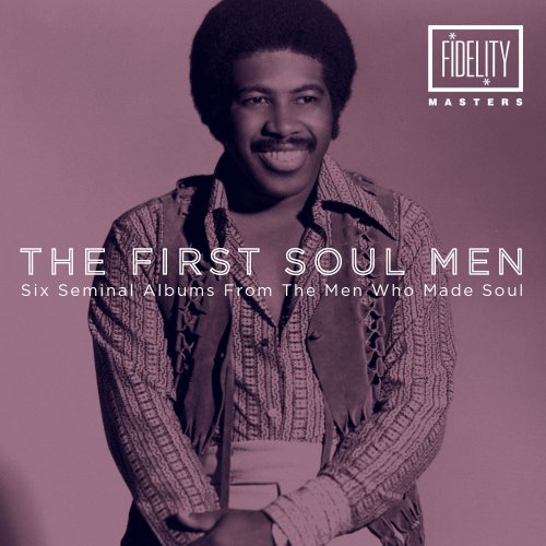 Various - The First Soul Men - Six Seminal Albums from the Men Who Made Soul (2014)