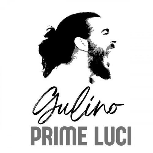 Gulino - Prime Luci (2024)