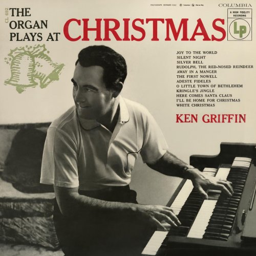 Ken Griffin - The Organ Plays At Christmas (2024) [Hi-Res]