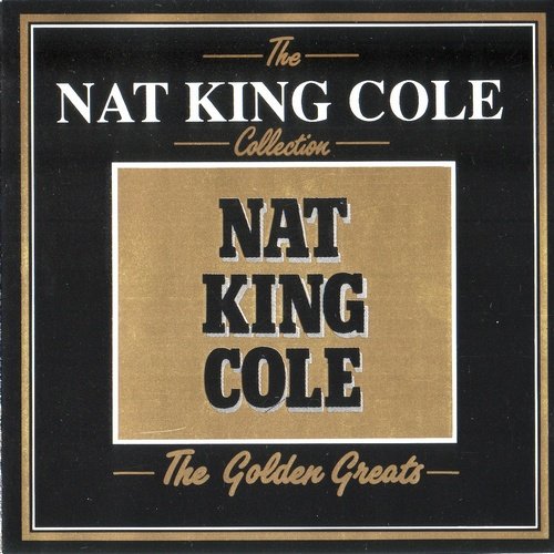 Nat King Cole - The Nat King Cole Collection: The Golden Greats (1988) CD-Rip