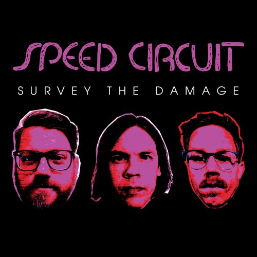 Speed Circuit - Survey The Damage (2024) Hi-Res