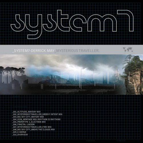 System 7 & Derrick May - Mysterious Traveller (2002)