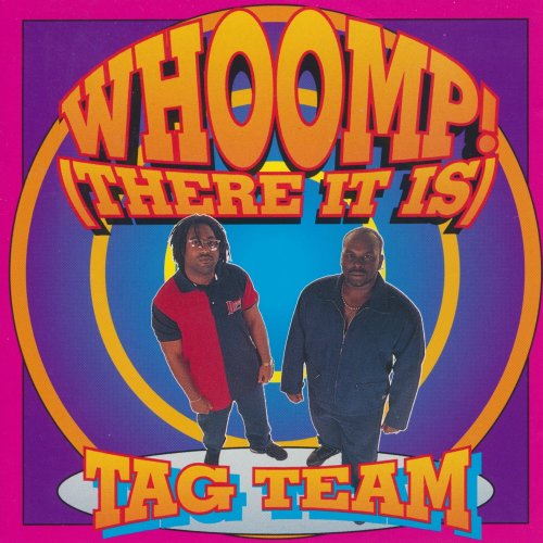 Tag Team - Whoomp! (There It Is) (1993)