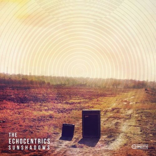 The Echocentrics - Sunshadows (2011)