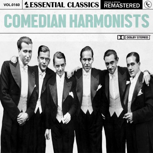 Comedian Harmonists - Essential Classics, Vol. 160: Comedian Harmonists (2024)