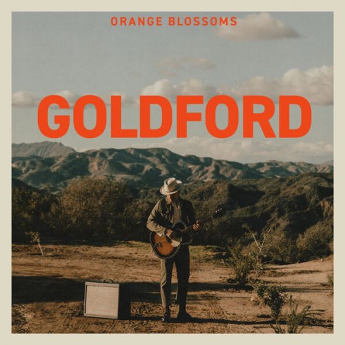 GoldFord - Orange Blossoms (2024) Hi-Res