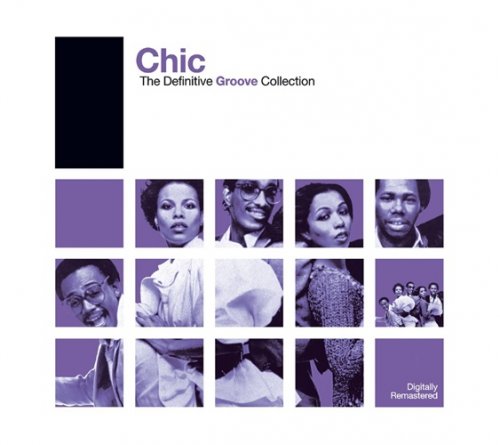 Chic - Definitive Groove: Chic (2006)