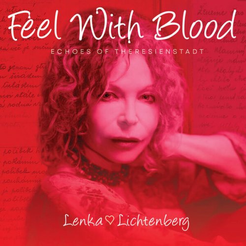 Lenka Lichtenberg - Feel With Blood (2024)