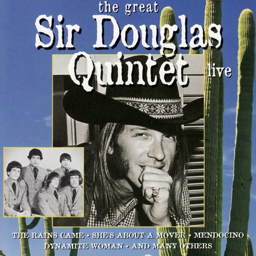 The Sir Douglas Quintet - The Great Sir Douglas Quintet Live (The Sir Douglas Quintet) (1999)