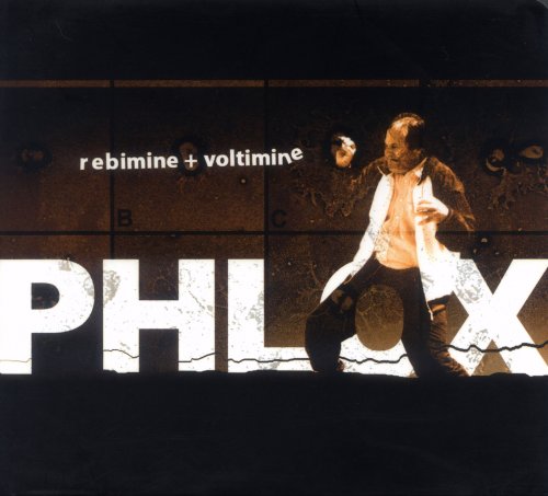 Phlox - Rebimine + Voltmine (2007)