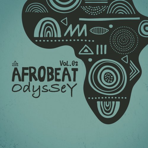 VA - Afrobeat Odyssey, Vol.02 (2024)