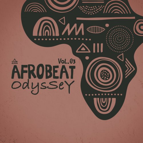 VA - Afrobeat Odyssey, Vol.03 (2024)