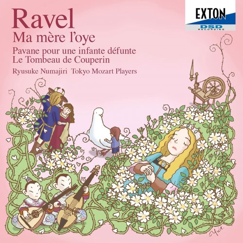 Ryusuke Numajiri, Tokyo Mozart Players - Ravel: Ma Mere Loye, Pavane Pour Une Infante Defunte, Le Tombeau De Couperin (2015)