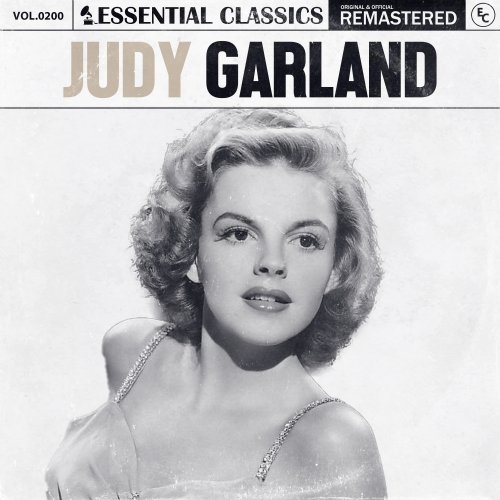 Judy Garland - Essential Classics, Vol. 200: Judy Garland (2024)