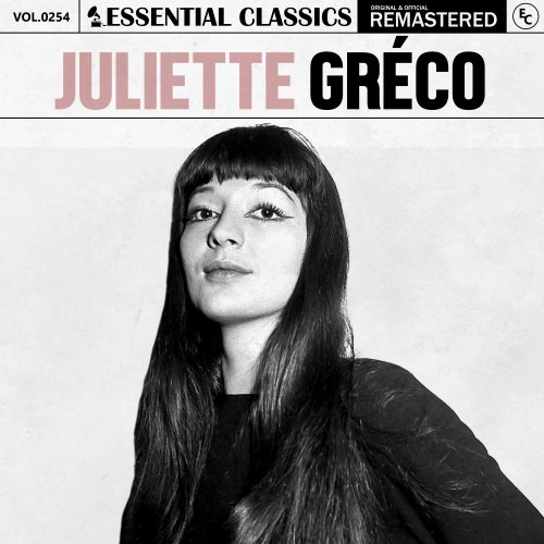 Juliette Greco - Essential Classics, Vol. 254: Juliette Greco (2024)