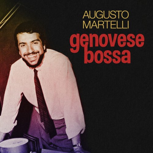 Augusto Martelli - Genovese Bossa (2024) [Hi-Res]