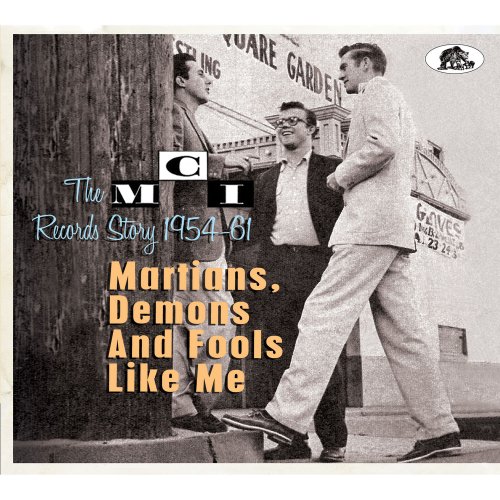 Various - Martians, Demons and Fools Like Me: The MCI Records Story 1954-61 (2015)