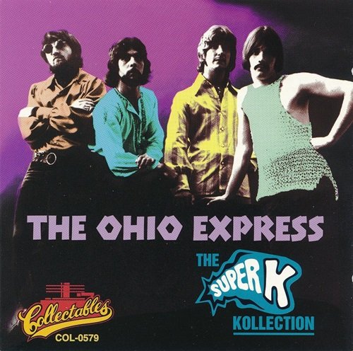 The Ohio Express - The Super K Kollection (1994)