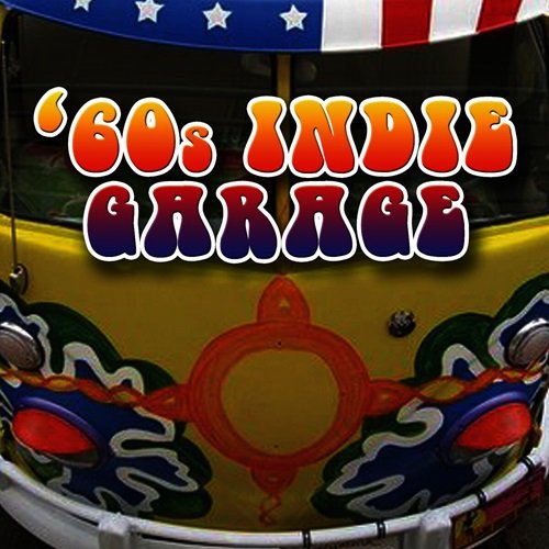 Various Artists - 60s Indie Garage (2009)