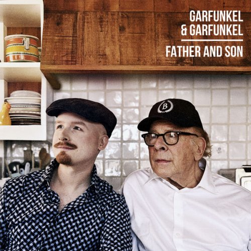 Art Garfunkel jr. & Art Garfunkel - Father and Son (2024) [Hi-Res]