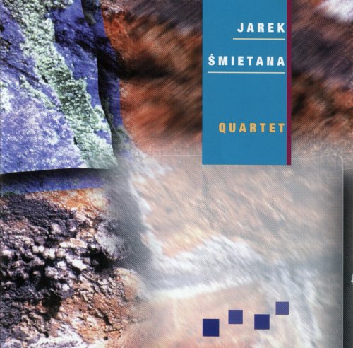 Jarek Śmietana - Quartet (1994)