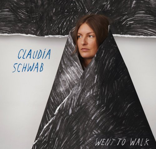 Claudia Schwab - Went To Walk (2024)