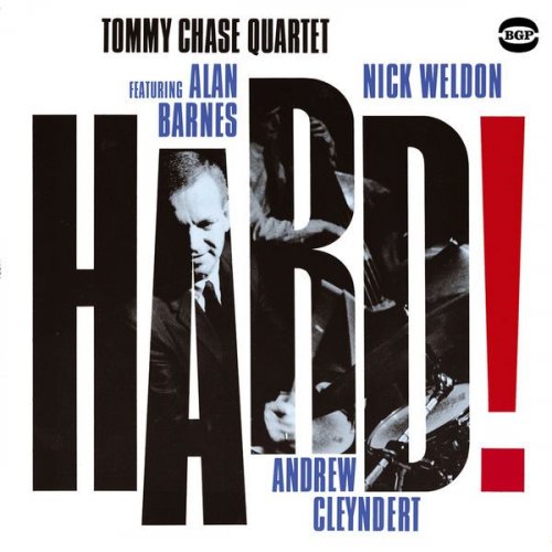 The Tommy Chase Quartet - Hard! (2000)