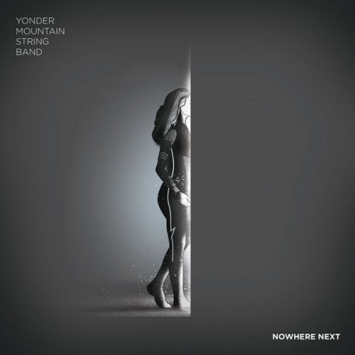 Yonder Mountain String Band - Nowhere Next (2024) [Hi-Res]