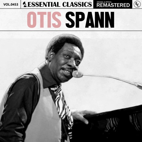 Otis Spann - Essential Classics, Vol. 453: Otis Spann (2024)