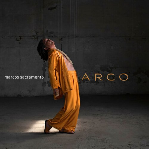 Marcos Sacramento - Arco (2024) [Hi-Res]