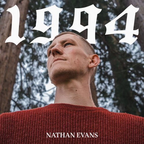 Nathan Evans - 1994 (2024) [Hi-Res]