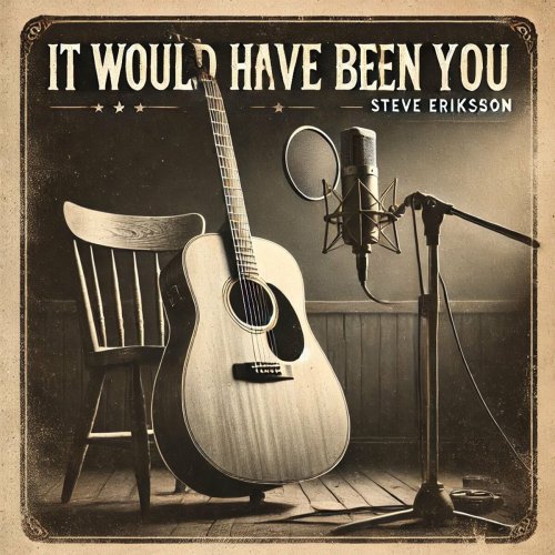 Steve Eriksson - It Would Have Been You (2024) Hi-Res