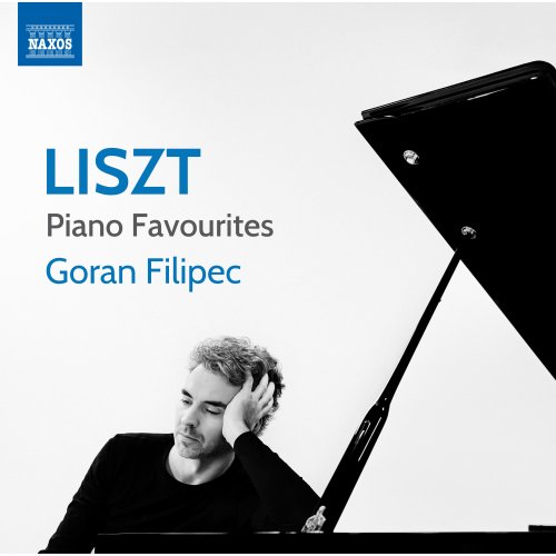 Goran Filipec - Liszt: Piano Favourites (2024) [Hi-Res]